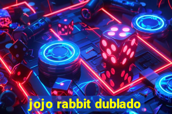 jojo rabbit dublado